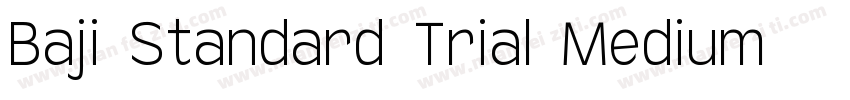 Baji Standard Trial Medium字体转换